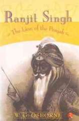 Ranjit Singh The Lion Of The Punjab