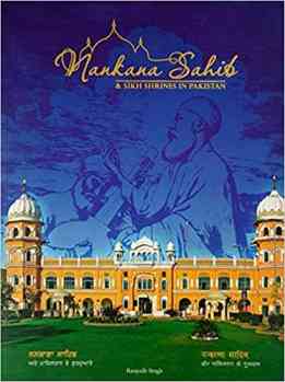 Nankana Sahib Sikh Shrines In Pakistan
