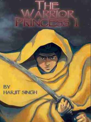The Warrior Princess vol 1