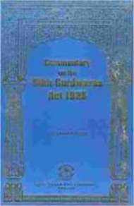 Commentary on the Sikh Gurdwaras Act 1925