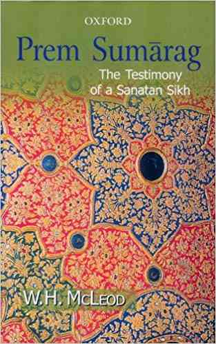 Prem Sumarag The Testimony of a Sanatan Sikh