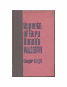 Aspects Of Guru Nanaks Philosophy