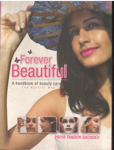 Forever Beautiful A Handbook of Beauty Care