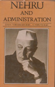 Nehru And Administration