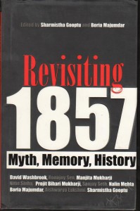 Revisiting 1857 Myth Memory History