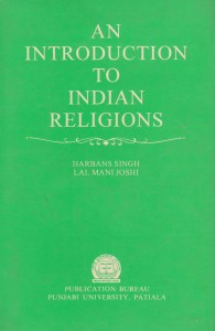 An Introduction To Indian Religions