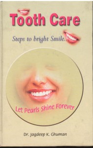 Tooth Care Steps To Bright Smile