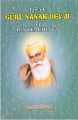 Life Of Guru Nanak Dev Ji And His Teachings