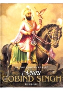 In The Footsteps of Guru Gobind Singh