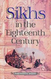 Sikhs in The Eighteenth Century