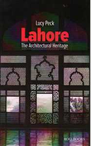 Lahore The Architectural Heritage