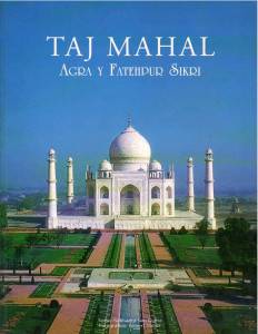 Taj Mahal Agra Y Fatehpur Sikri