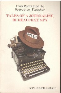 Tales of A Journalist Bureaucrat Spy