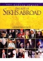 The Rise of Sikhs Abroad